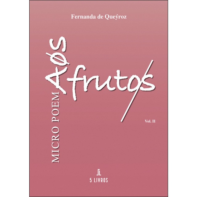 Micro poemas aos frutos 1