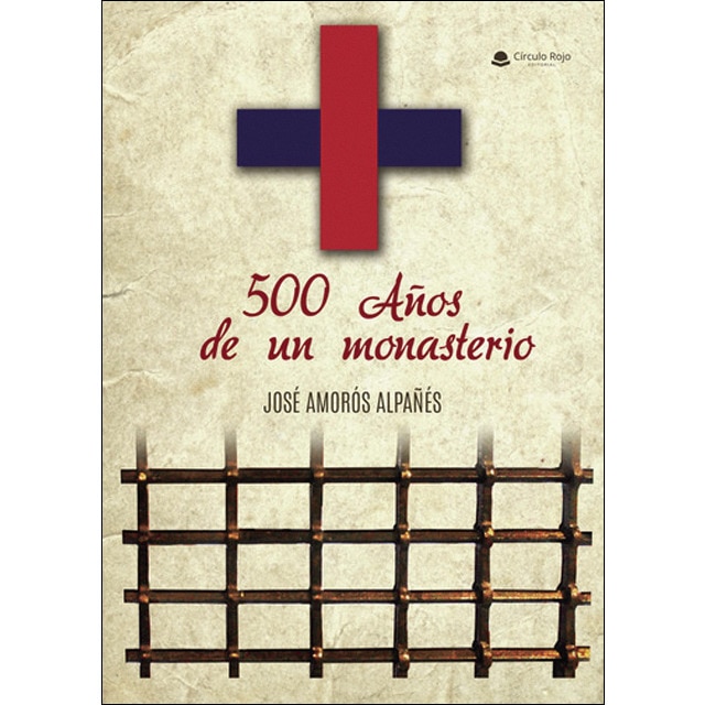 500 Años de un Monasterio 1