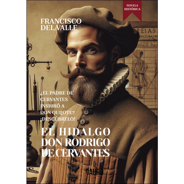 El hidalgo don Rodrigo de Cervantes 1