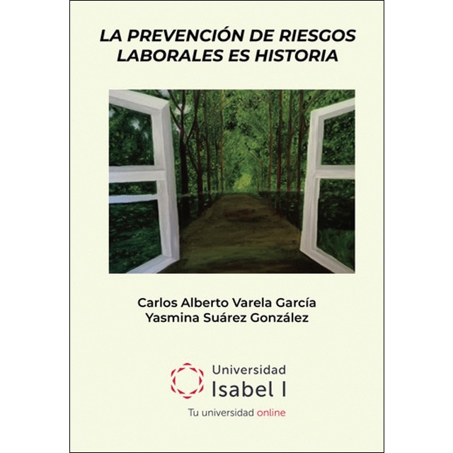 Imagem 0 de La prevención de riesgos laborales es historia