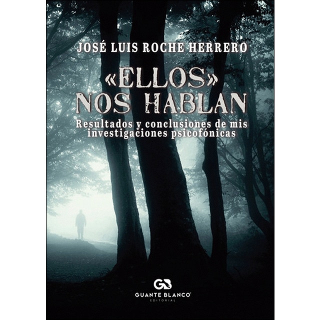 Ellos nos hablan 1