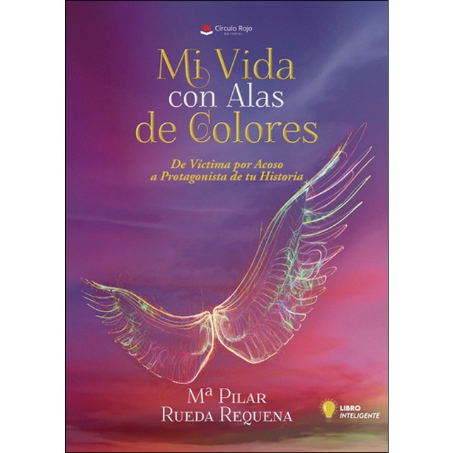 Mi vida con alas de colores 1