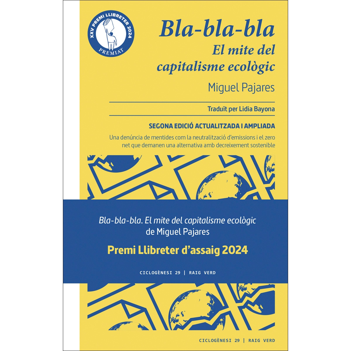 Imagem 0 de Bla-bla-bla: El mite del capitalisme ecològic