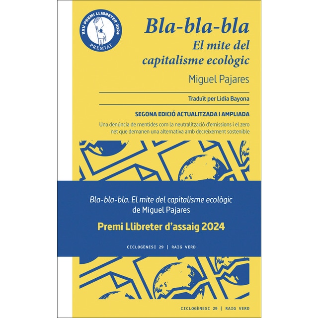 Imagem 0 de Bla-bla-bla: El mite del capitalisme ecològic