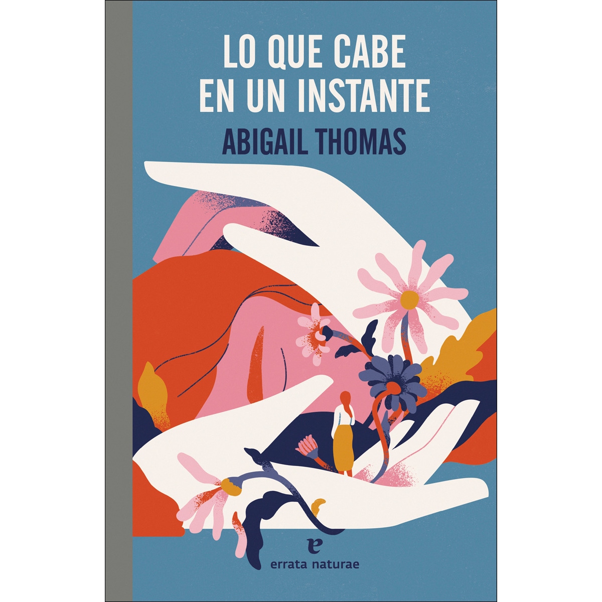 Lo que cabe en un instante 1