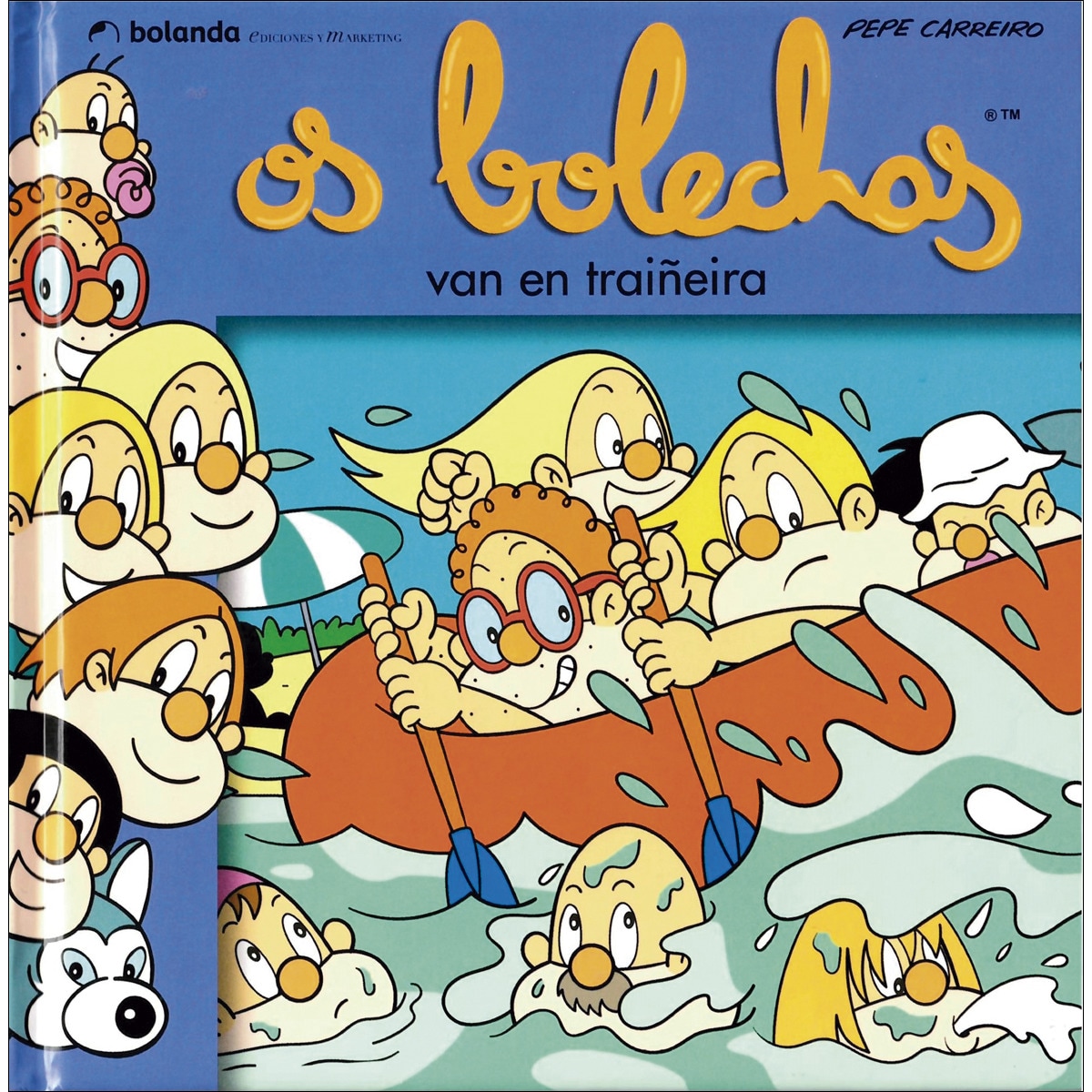 Os Bolechas reman nunha traiñera (Capa dura) 1