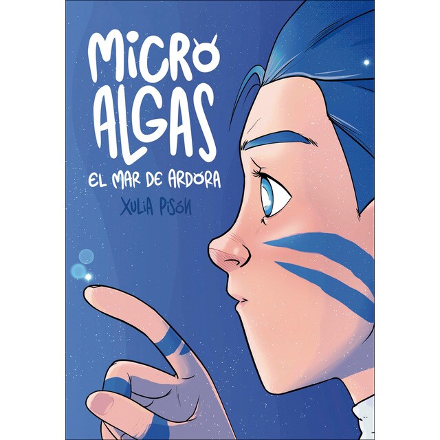 Imagem 0 de Microalgas. El mar de Ardora (Capa mole com abas)