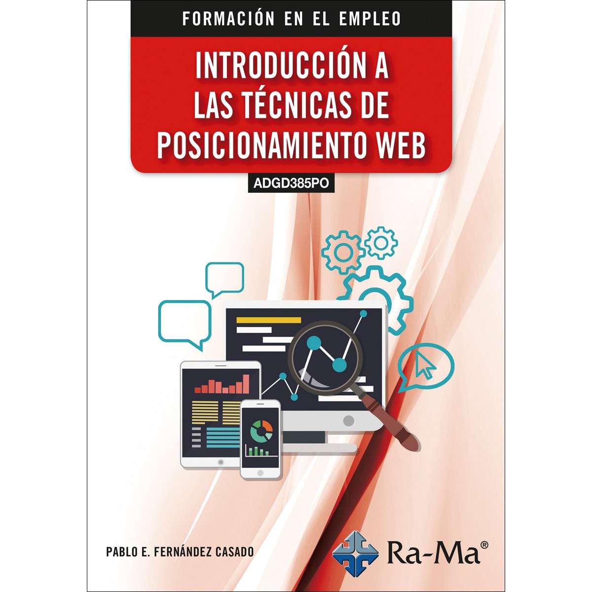 (ADGD385PO) Introducción a las técnicas de posicionamiento web (Capa mole) 1