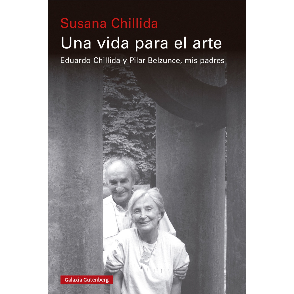 Imagem 0 de Una vida para el arte: Eduardo Chillida y Pilar Belzunce, mis padres (Capa mole)