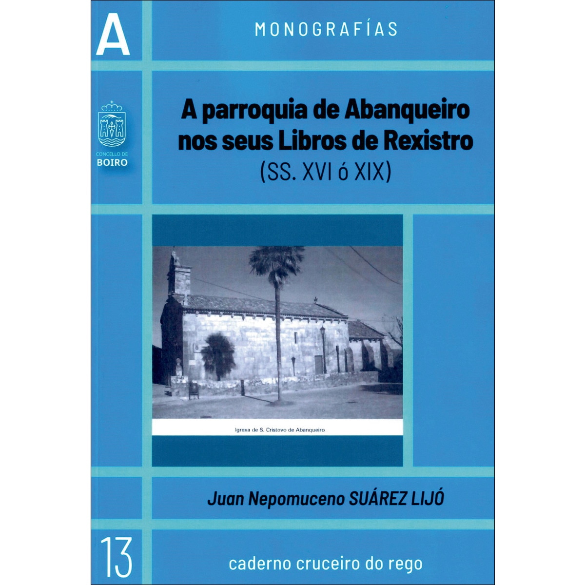 A parroquia de abanqueiro nos seus libros de rexis 1