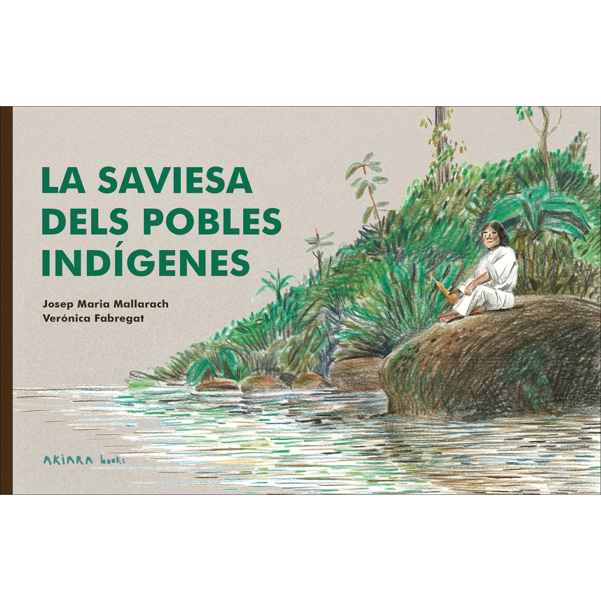 Imagem 0 de La saviesa dels pobles indígenes