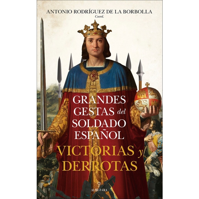 Imagen 0 de Grandes gestas del soldado español.Victorias y de