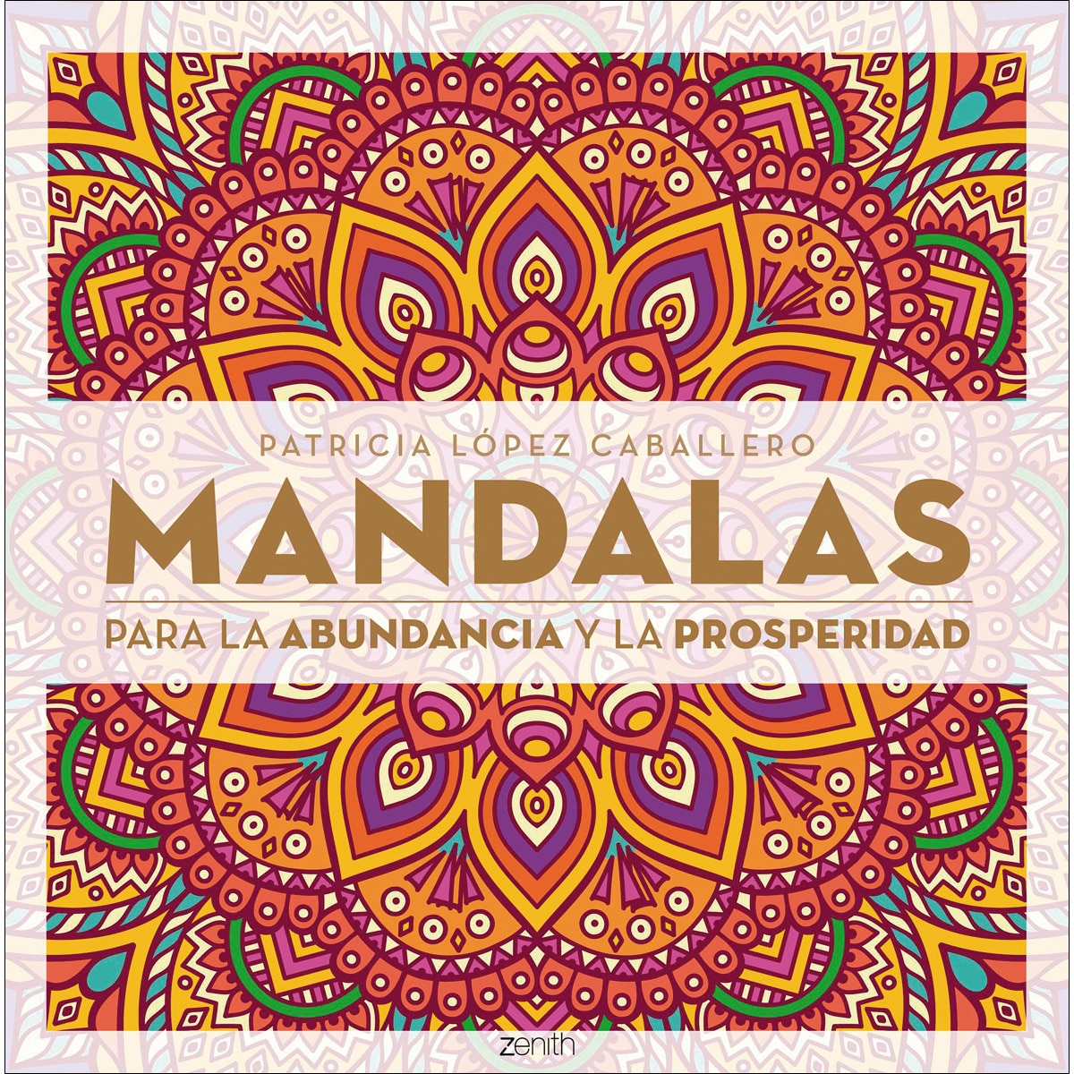Mandalas para la abudancia y la prosperidad (Tapa dura) 1