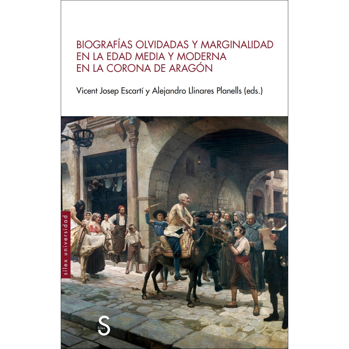 Imagem 0 de Biografías olvidadas y marginalidad en la edad media y moderna en la corona de aragón (Capa mole com abas)
