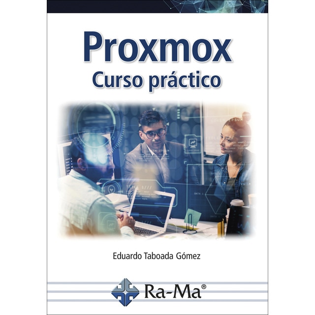 Imagen 0 de Proxmox. Curso Práctico  (Tapa blanda)