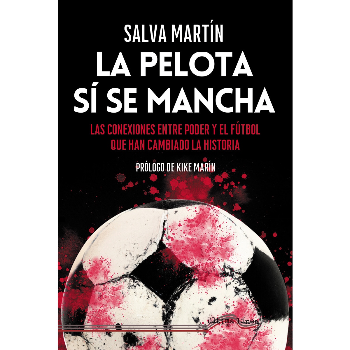 La pelota sí se mancha (Capa mole) 1