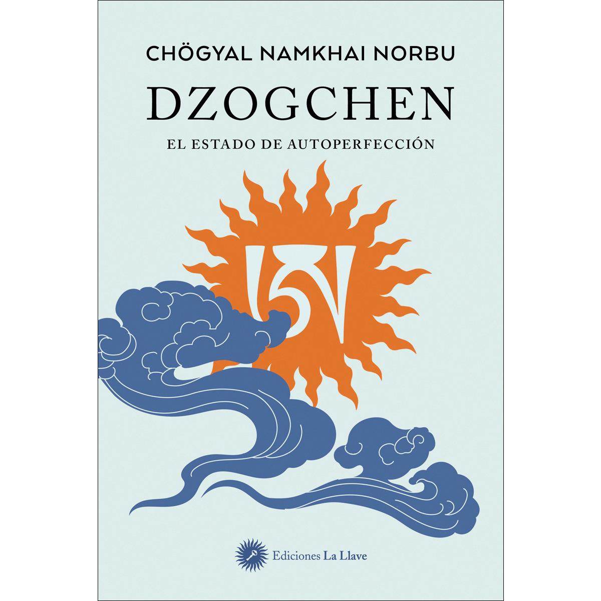 Dzogchen: El estado de autoperfección (Capa mole com abas) 1