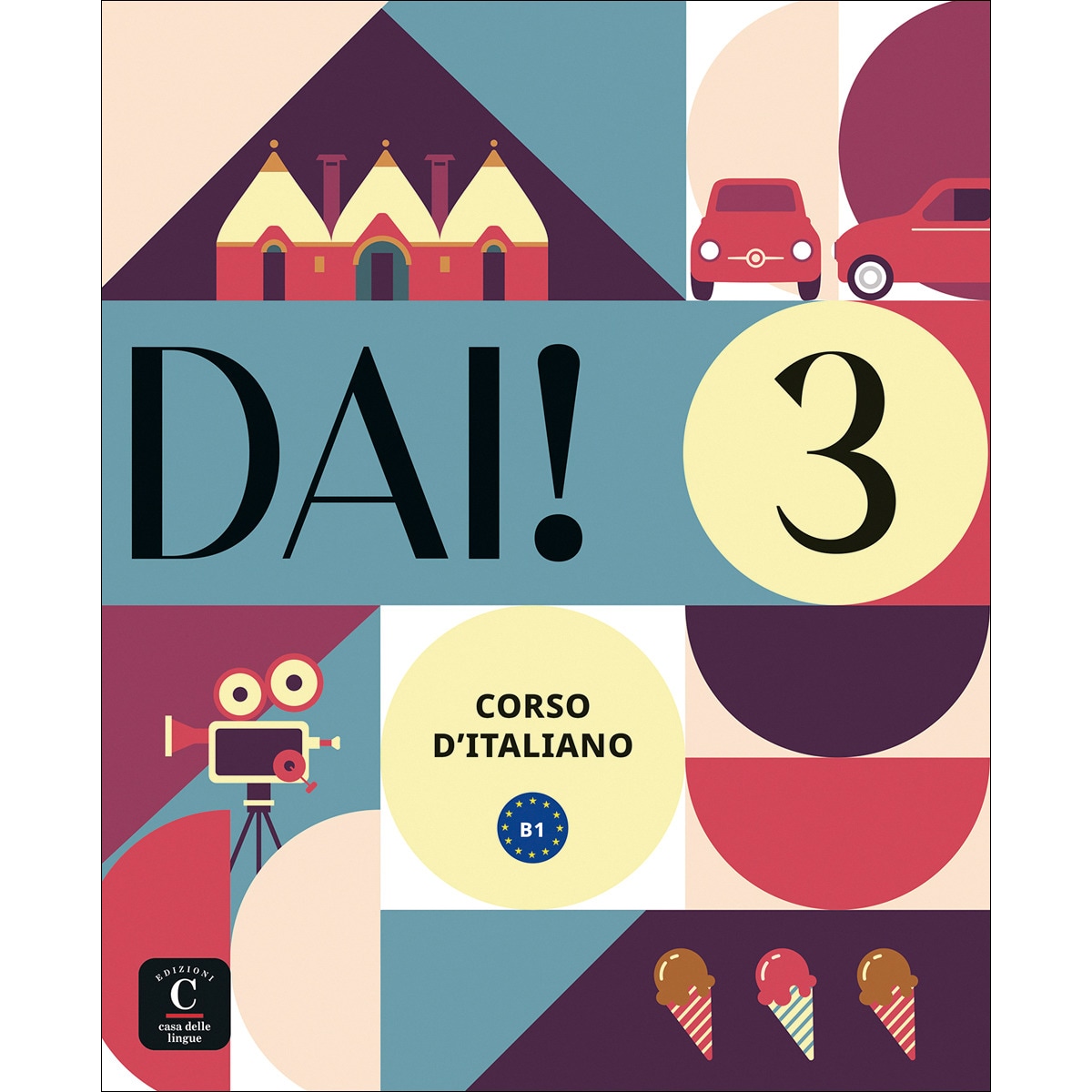 DAI! 3. Libro dello Studente+Esercizi (Capa mole) 1