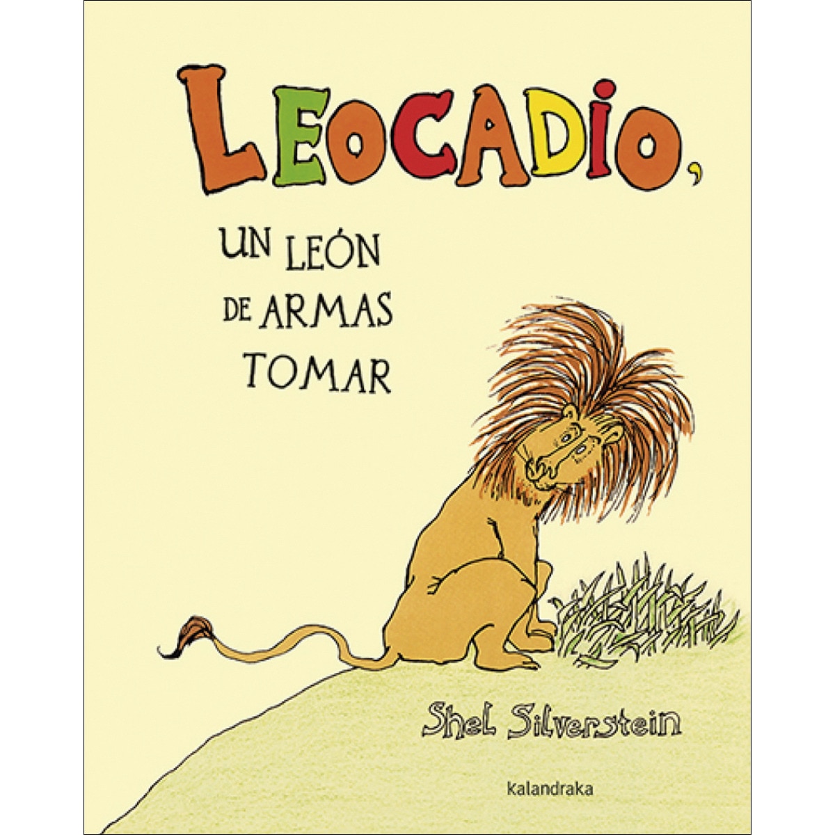 Leocadio: Un león de armas tomar (Capa dura) 1