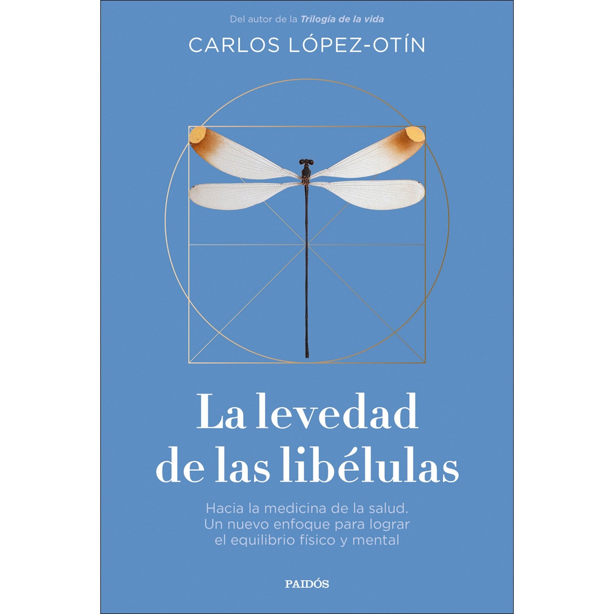 Imagem 0 de La levedad de las libélulas: Hacia la medicina de la salud. Un nuevo enfoque para lograr el equilibrio físico y mental (Capa mole com abas)