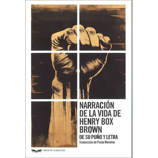 Imagem 0 de Narración de la vida de Henry Box Brown: De su puño y letra (Capa mole)