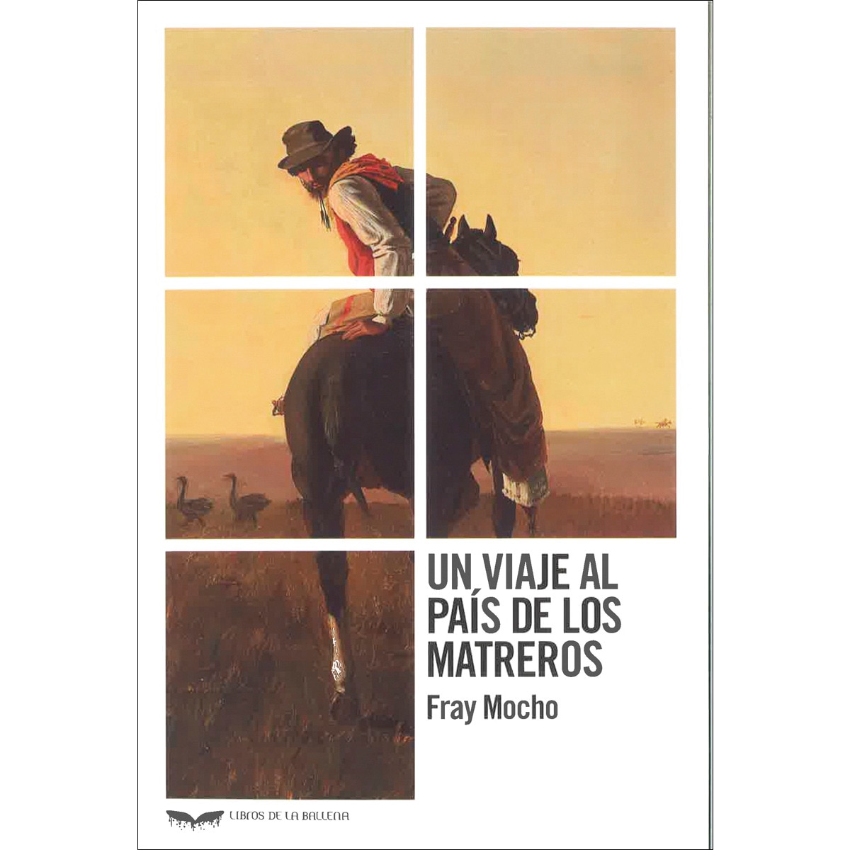 Imagem 0 de Un viaje al país de los matreros (Capa mole)