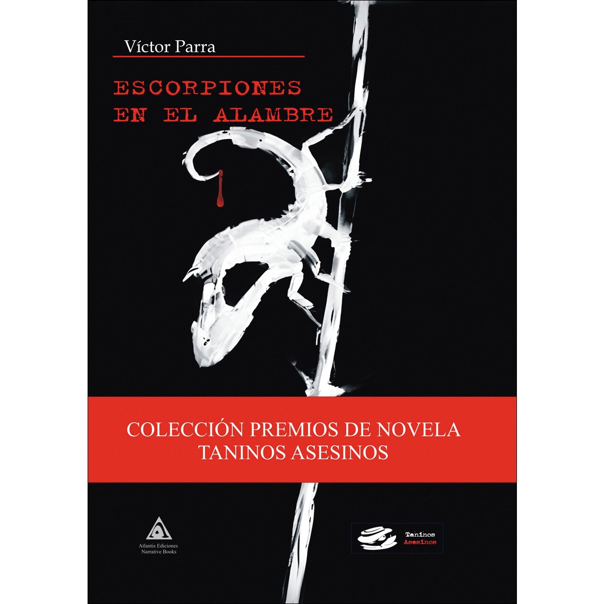 Escorpiones en el alambre (Capa mole) 1