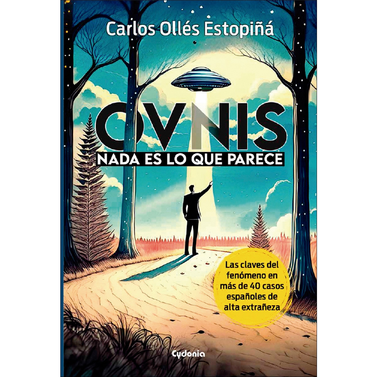 Imagem 0 de OVNIs: Nada es lo que parece: Las claves del fenómeno en 40 casos españoles de alta extrañeza (Capa mole com abas)