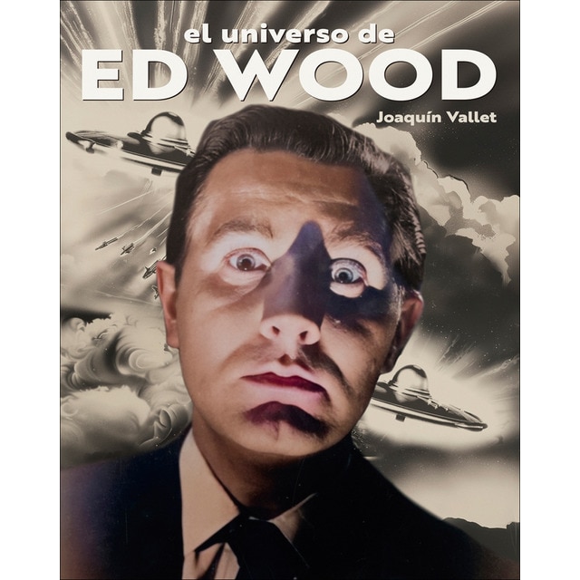 Imagem 0 de El universo de ed wood