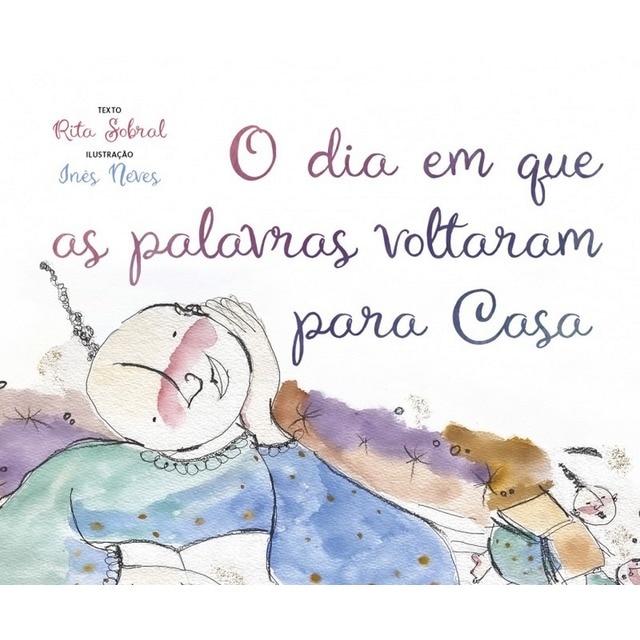 Imagem 0 de O dia em que as palavras voltaram para Casa