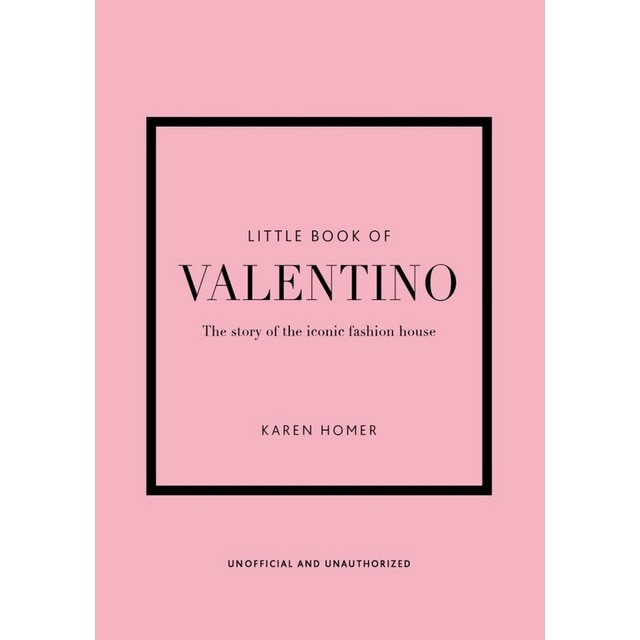 Imagem 0 de Little Book Of Valentino - The Story Of The Iconic Fashion House