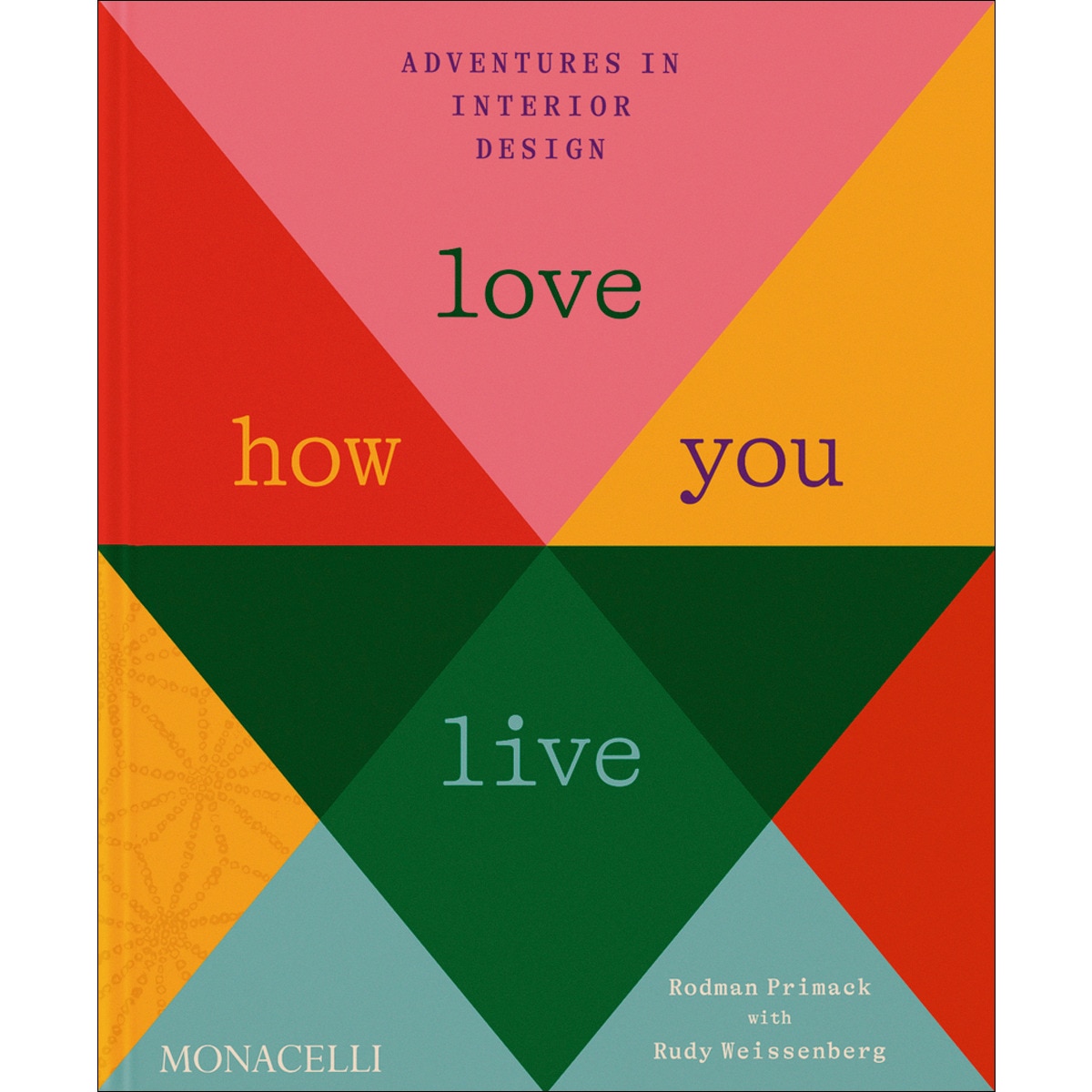 Love how you live 1