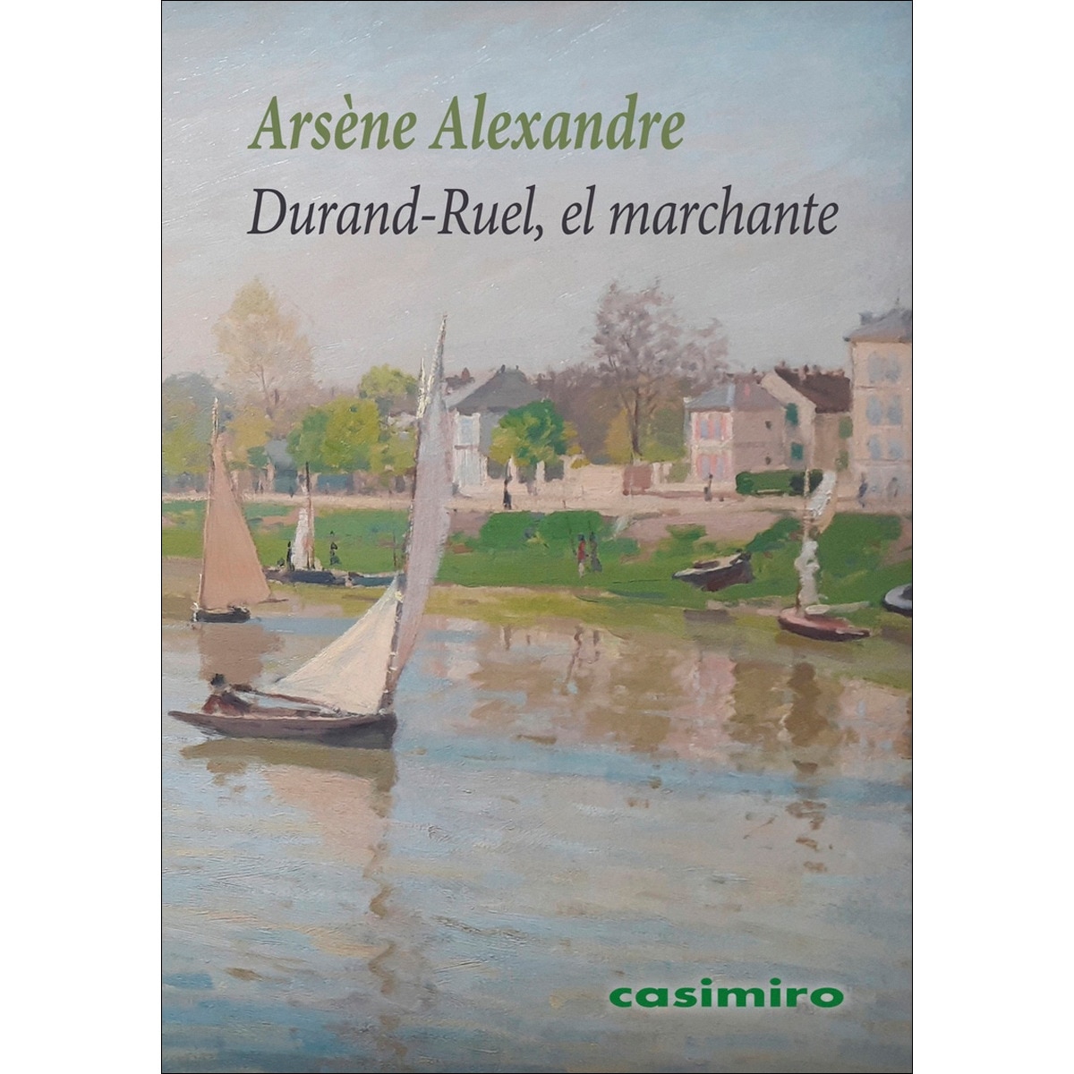 Durand-Ruel, el marchante (Capa mole) 1