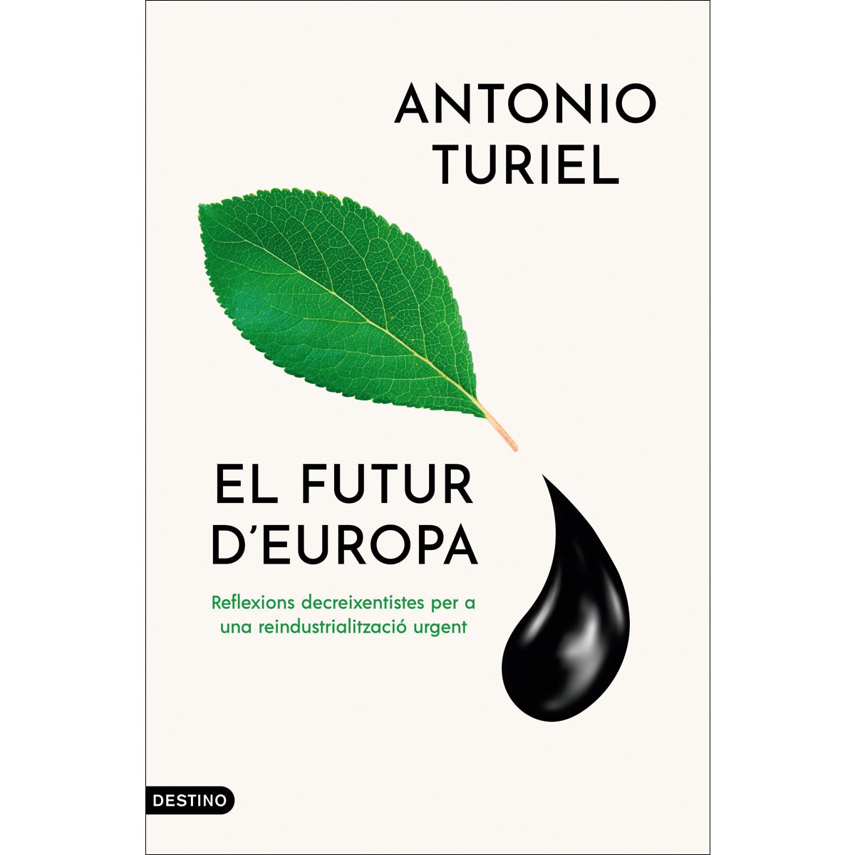 Imagem 0 de El futur d'Europa: Com decréixer per a una reindustrialització urgent (Capa mole com abas)