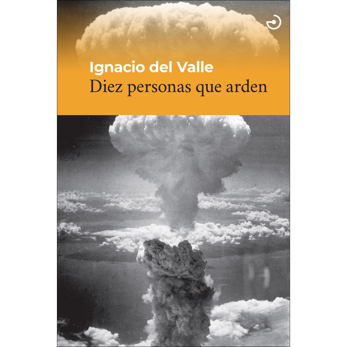 Imagem 0 de Diez personas que arden (Capa mole)