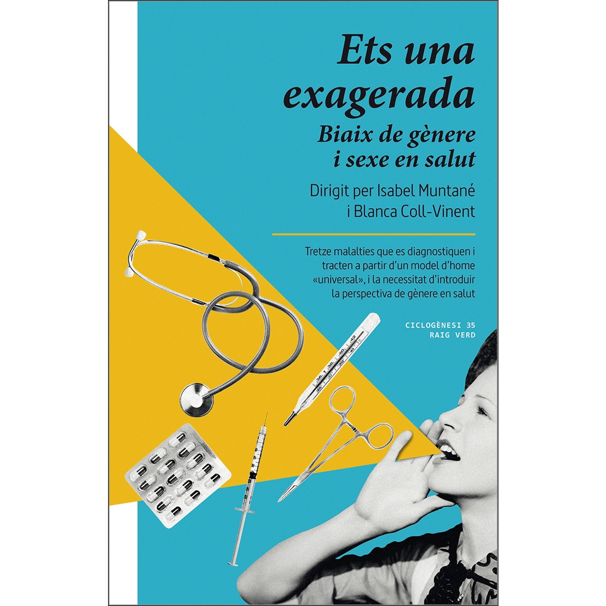 Imagem 0 de Ets una exagerada: Biaix de gènere i sexe en salut