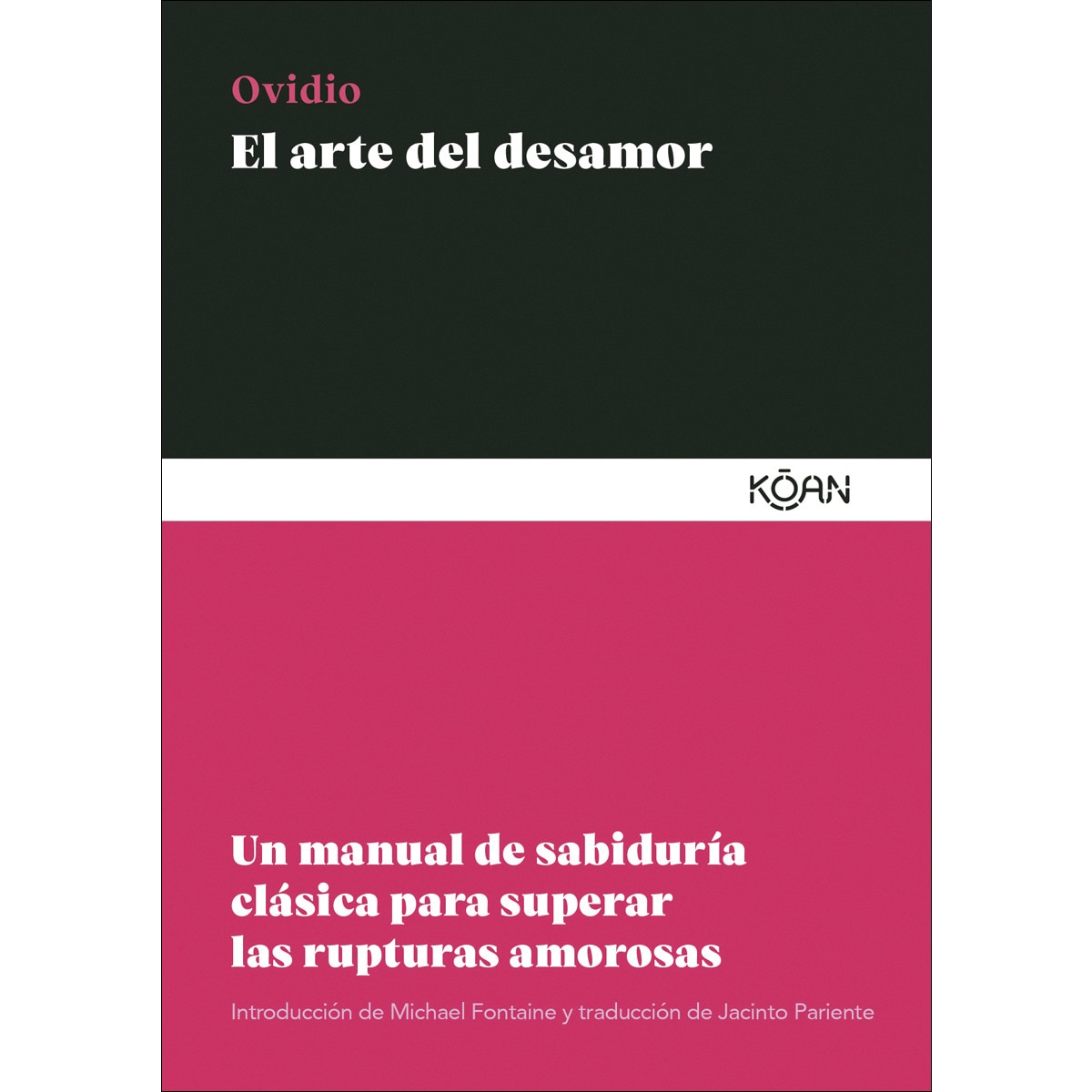 Imagem 0 de El arte del desamor: Un manual de sabiduría clásica para superar las rupturas amorosas (Capa mole)