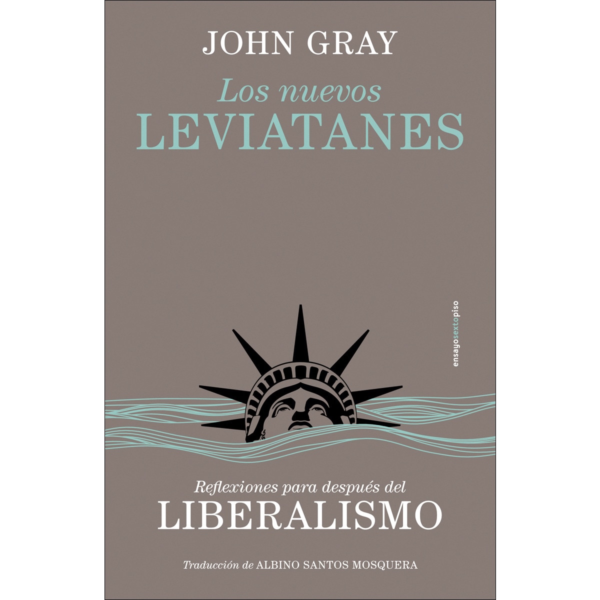 Imagem 0 de Los nuevos leviatanes: Reflexiones para después del liberalismo (Capa mole)