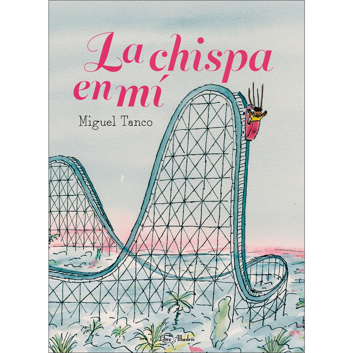 La chispa en mí (Capa dura) 1