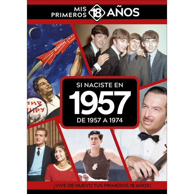 Imagem 0 de Si naciste en 1957: de 1957 a 1974