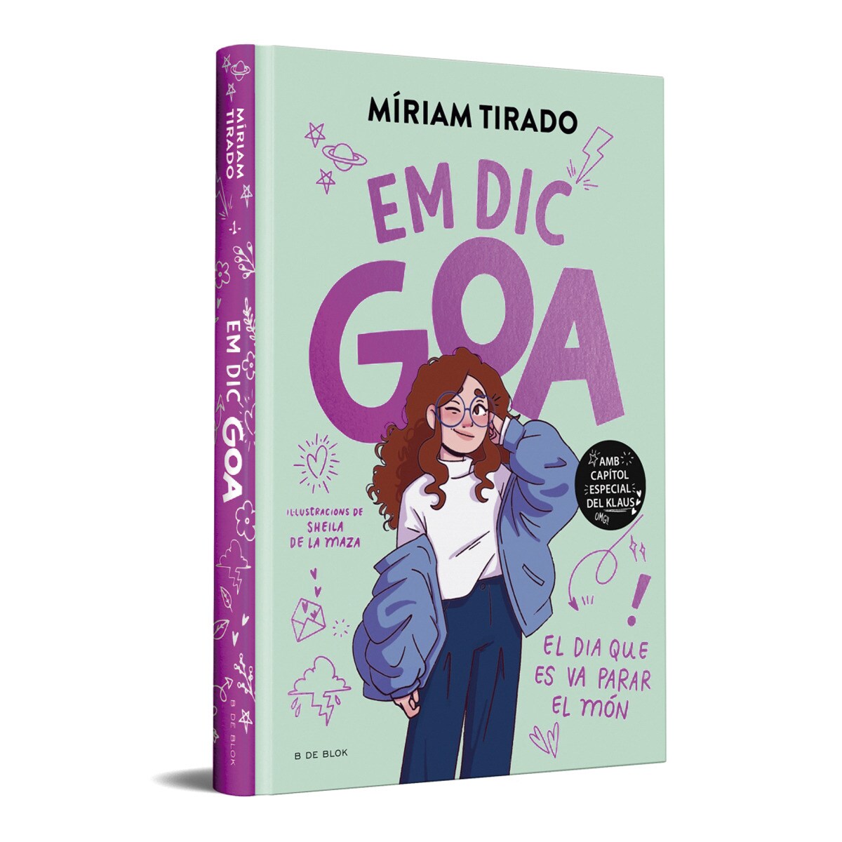 Em dic Goa 1 - Em dic Goa (edició especial limitada): El dia que es va parar el món (Capa dura) 13
