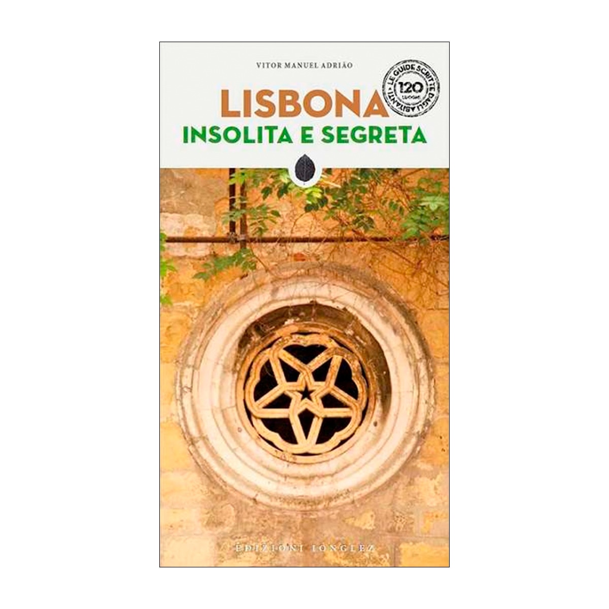 Lisbonaÿ insolita e segreta 1