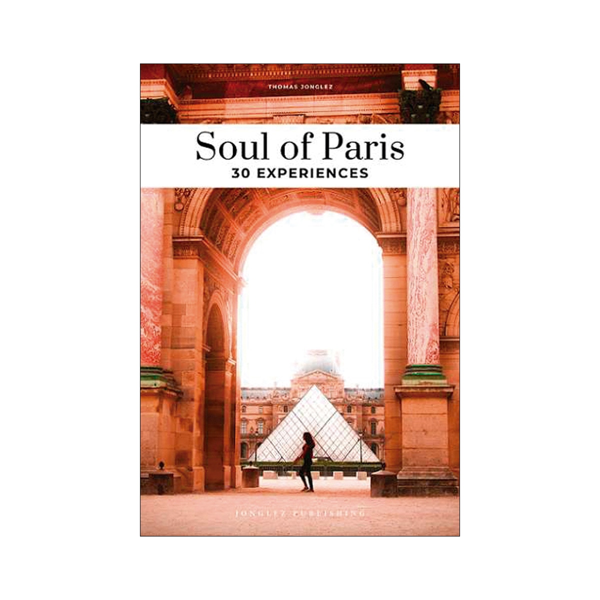 Soul of paris 30 experiences 1