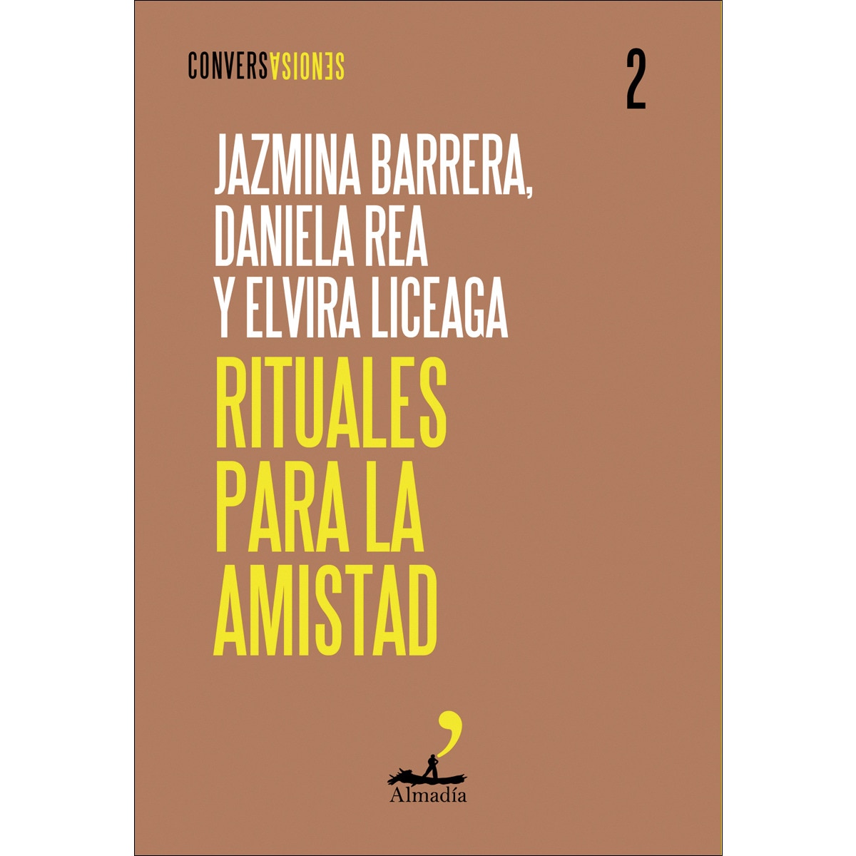 Rituales para la amistad (Capa mole com abas) 1