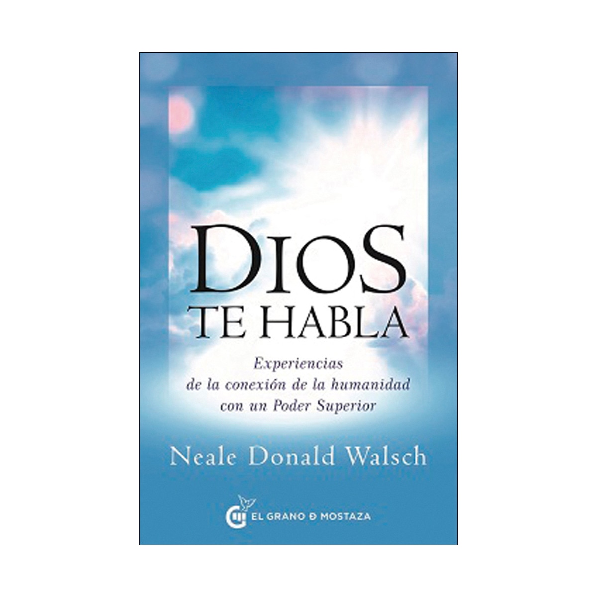 Imagem 0 de Dios te habla: Experiencias de la conexión de la humanidad con un poder superior