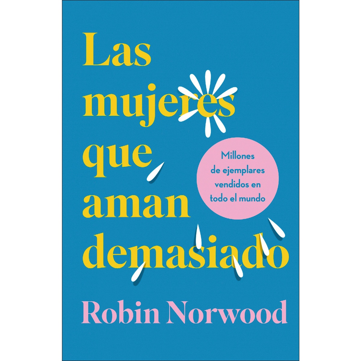Las mujeres que aman demasiado (edición especial en tapa dura y cantos tintados) (Capa dura) 2