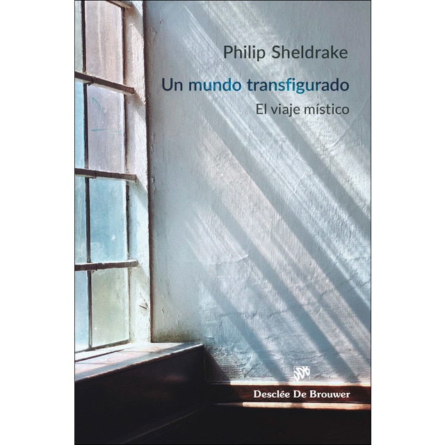 Imagen 0 de Un mundo transfigurado. El viaje místico  (Tapa blanda)