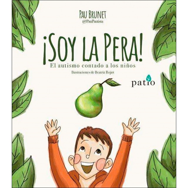 Imagen 0 de ¡Soy la pera!  (Tapa dura)