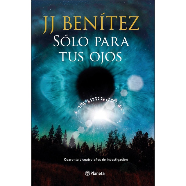 Imagen 0 de Sólo para tus ojos: Cuarenta y cuatro años de investigación ovni (Tapa dura)