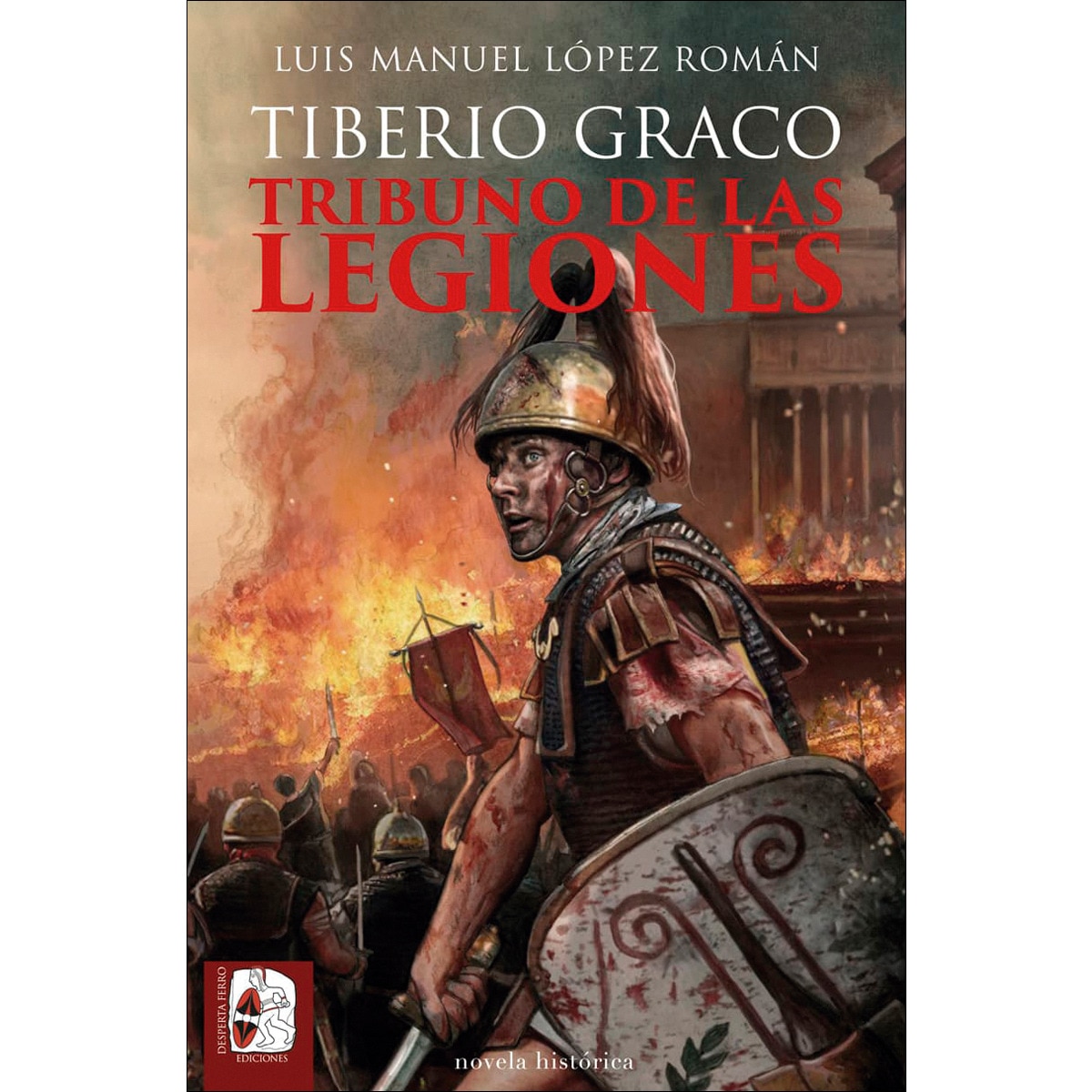 Imagem 0 de Tiberio Graco. Tribuno de las legiones